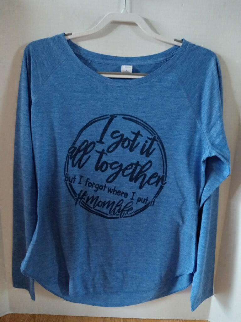 I Got It All Together Long Sleeve